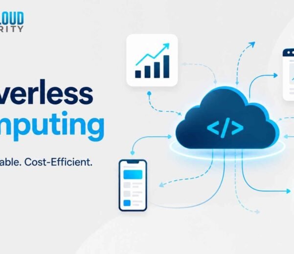 Benefits Of Serverless Computing