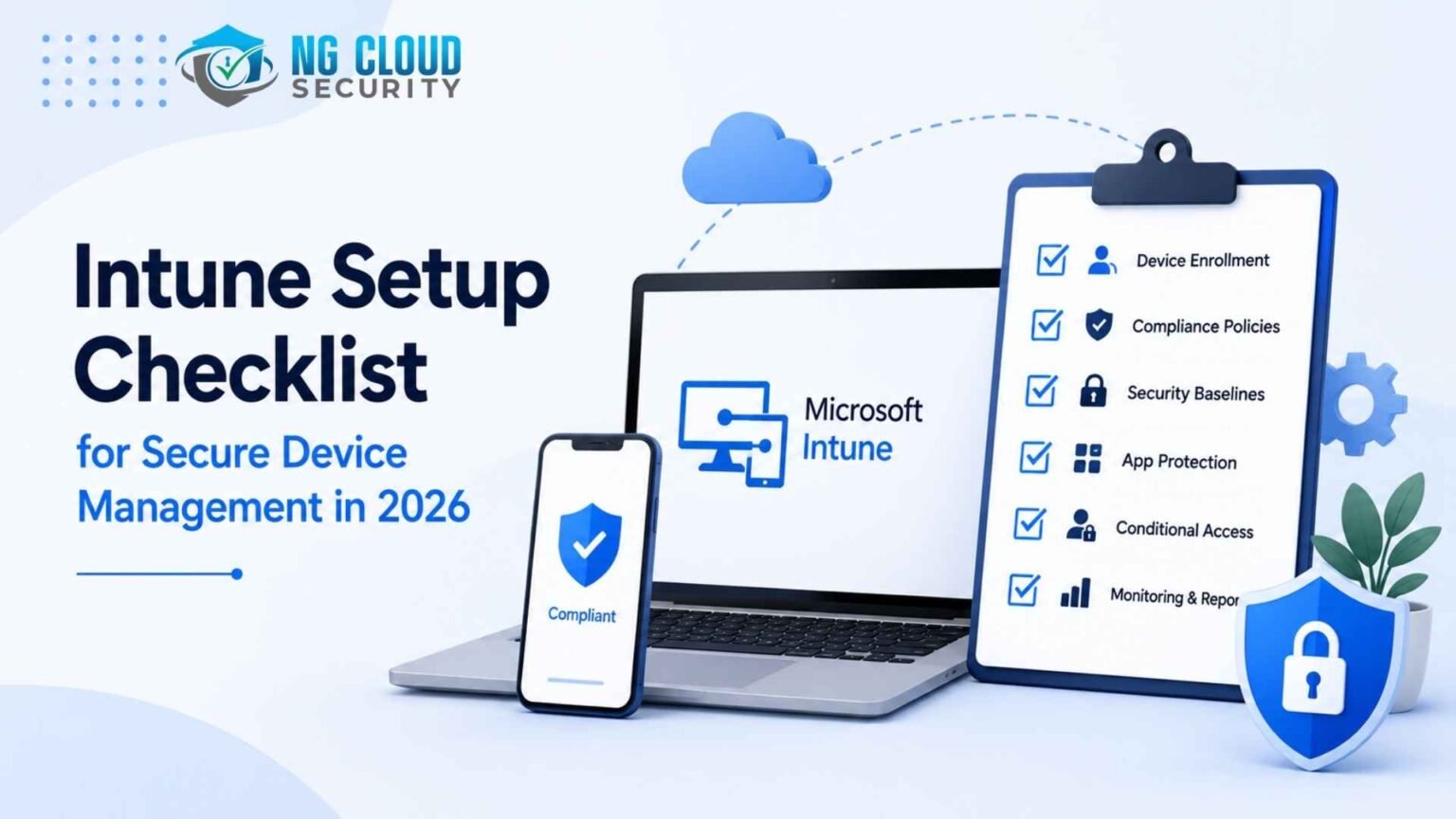 Secure Device Management Intune Setup Checklist for Secure Device Management in 2026